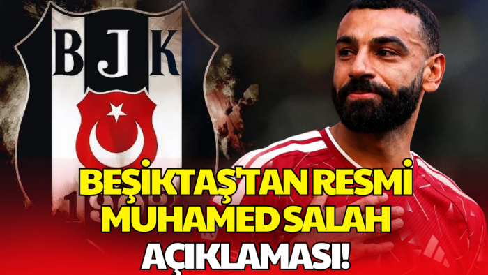 Beşiktaş'tan Muhammed Salah Transferi Açıklaması!
